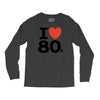 i love 80's Long Sleeve Shirts