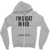 great in bed Zipper Hoodie