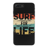 surf for life iPhone 7 Plus Case