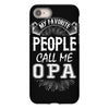 My Favorite People Call Me Opa iPhone 8