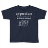 Appreciate Toddler T-shirt