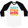 don't sweat the technique 3/4 Sleeve Shirt