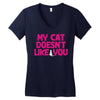 my cat doesn't like you Women's V-Neck T-Shirt