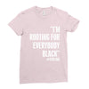 rooting for everybody t shirt. Ladies Fitted T-Shirt