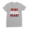 Wine Will Fix My Broken Heart Ladies Fitted T-Shirt