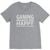 gaming makes me happy you not so much V-Neck Tee