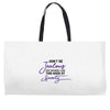 don't be jealous just because i look this good at seventy Weekender Totes