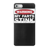 warning my farts stink, ideal gift, birthday present iPhone 7 Case