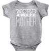 word to your mother (2) Baby Onesie
