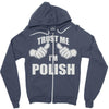 trust me i'm polish Zipper Hoodie