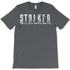 stalker T-Shirt