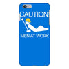 caution men at work iPhone 6/6s Plus Case