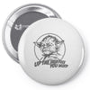 yoda funny slogan retro movie Pin-back button