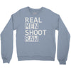 real men shoot raw Crewneck Sweatshirt