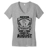 Never Underestimate Dog Rescuer Who Was Born August Women's V-Neck T-Shirt