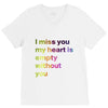 I miss you my heart is empaty wİthout you (2) V-Neck Tee