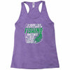 talk to myself fishing Racerback Tank