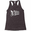 adventure before dementia 4 Racerback Tank