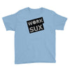 work sux Youth Tee