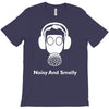 noisy and smelly hazard warnign sign T-Shirt