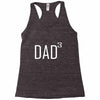 dad of 3 Racerback Tank