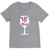 you had me at merlot V-Neck Tee