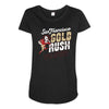 gold rush Maternity Scoop Neck T-shirt