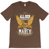 All Men Are Created Equal But Only The Best Are Born In Marc T-Shirt