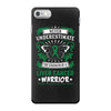 Never Underestimate The Strength Of A Liver Cancer Warrior iPhone 7 Case