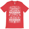 Real Kings Are Born On December 4 T-Shirt