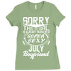 This Girl Is Taken By A Super Sexy July Boyfriend Ladies Fitted T-Shirt