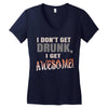 i don't get drunk Women's V-Neck T-Shirt