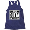 straight outta tilted towers Racerback Tank