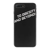 to obesity and beyond iPhone 7 Plus Case