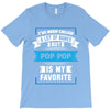 I've Been Called A Lot Of Names But Pop Pop Is My Favorite T-Shirt