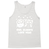 owl always love you Tank Top