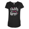 Daddy is my Hero Baby Girl Maternity Scoop Neck T-shirt