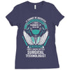 I Own It Forever The Title Surgical Technologist Ladies Fitted T-Shirt