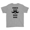 mooch nai toh kuch nai Youth Tee