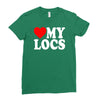 love my locs Ladies Fitted T-Shirt