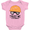 trust me! Baby Onesie