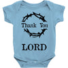 thank you lord Baby Onesie
