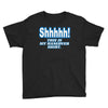 shhhhh this is my hangover shirt Youth Tee