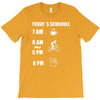 today's beer schedule cycling 6am T-Shirt