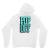pop off pop up Unisex Hoodie
