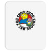 you choo choo choose me Mousepad