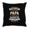 Super Cool Papa Of A Freaking Awesome Daughter Throw Pillow