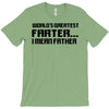 worlds greatest farter, i mean father T-Shirt