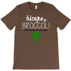 biceps &amp; broccoli! T-Shirt