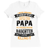 Super Cool Papa Of A Freaking Awesome Daughter Ladies Fitted T-Shirt